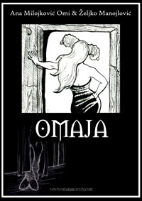 Omaja - Ana Milojković Omi, Željko Manojlović